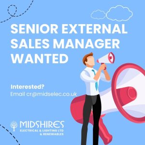 Senior External Sales Manager Northampton Electrical